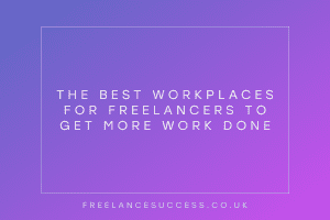 Best workplaces for freelancers blog post
